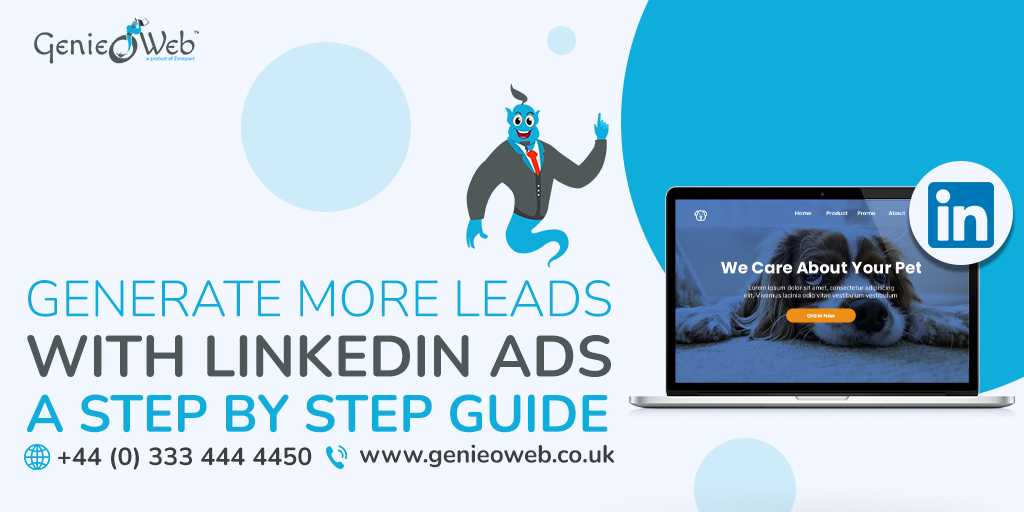 Generate More Leads with LinkedIn Ads A Step By Step Guide img
