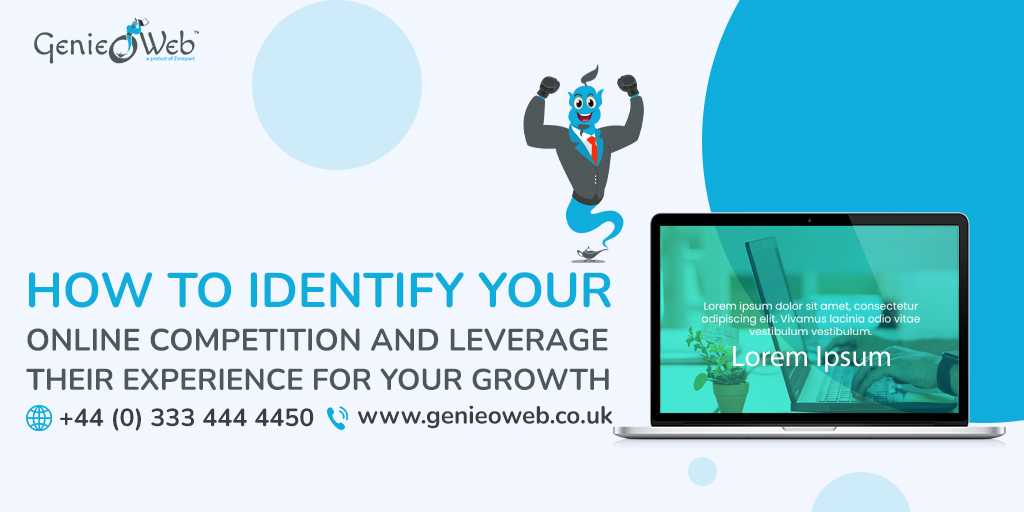 How To Identify Your Online Competition and Leverage Their Experience For Your Growth img