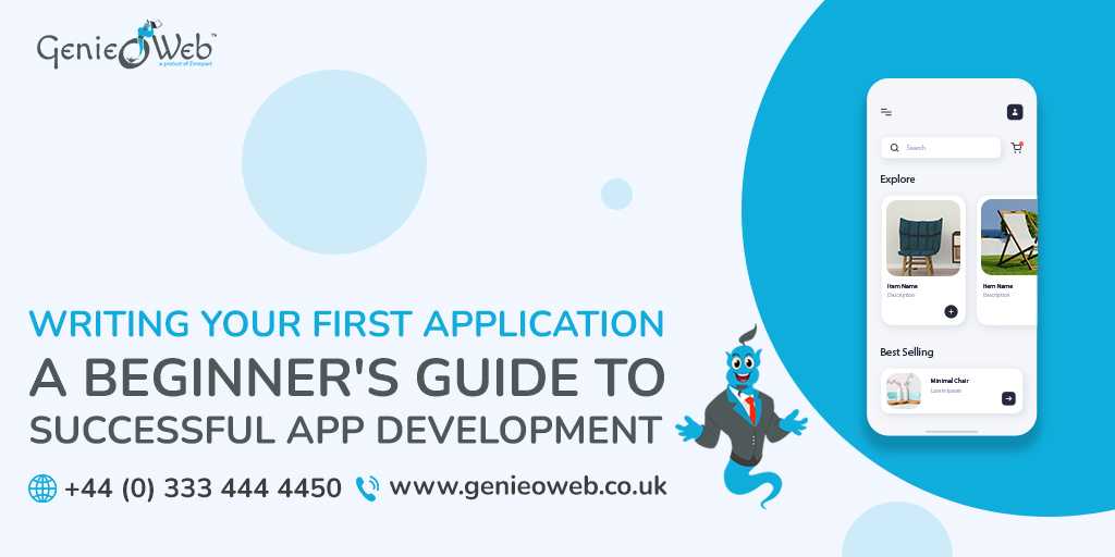 Writing Your First Application A Beginner_s Guide to Successful App Development img