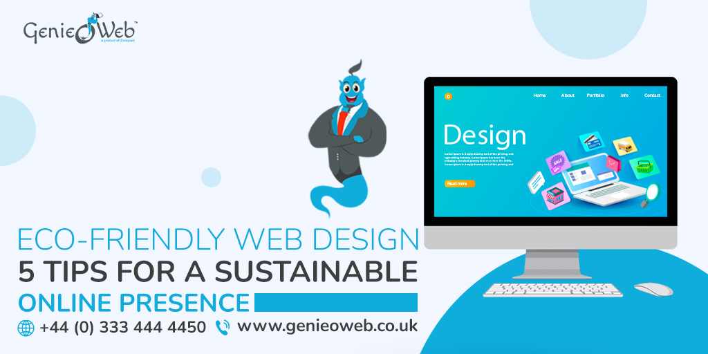 Eco-Friendly Web Design 5 Tips for a Sustainable Online Presence