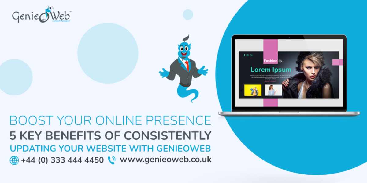 Boost Your Online Presence 5 Key Benefits of Consistently Updating Your Website with GenieoWeb