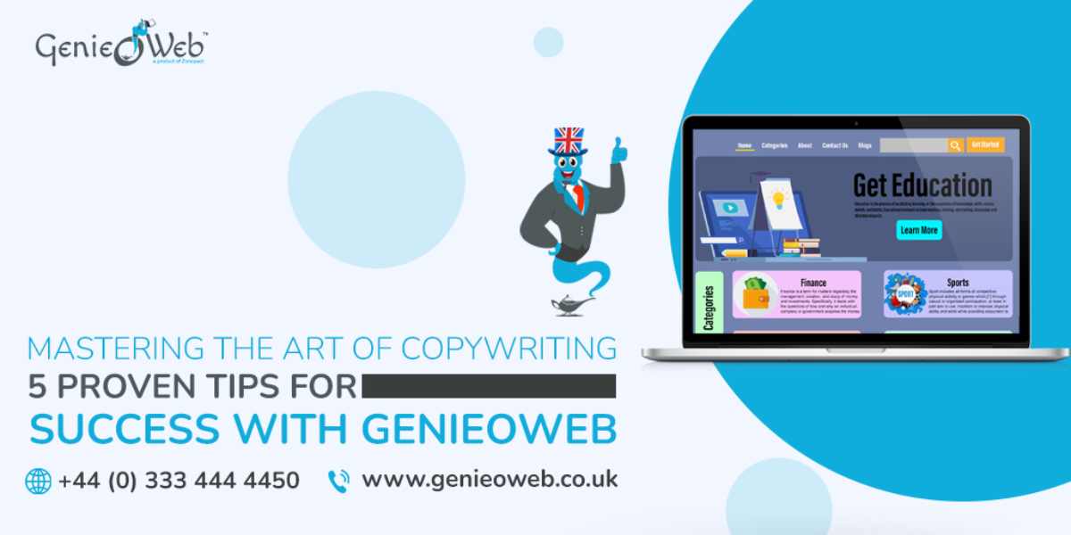 Mastering the Art of Copywriting 5 Proven Tips for Success with GenieoWeb