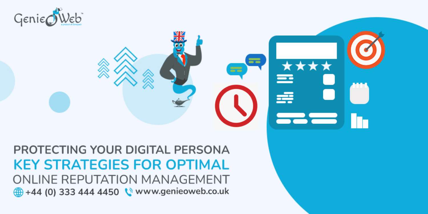 Protecting Your Digital Persona Key Strategies for Optimal Online Reputation Management (1)