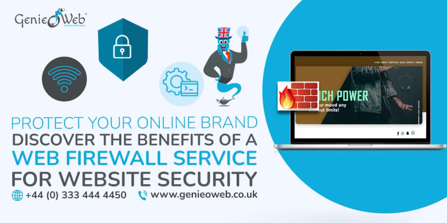 Protect Your Online Brand Discover the Benefits of a Web Firewall Service for Website Security (1)